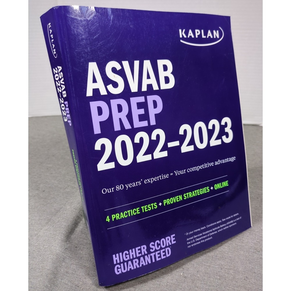 ASVAB Prep 2022-2023 Kaplan - Practice Tests + Proven Strategies + Online